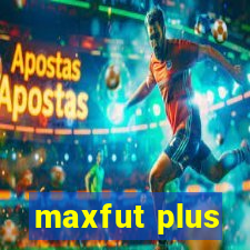 maxfut plus